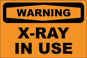 Aufkleber X-Ray In Use · Warning · OSHA Arbeitsschutz