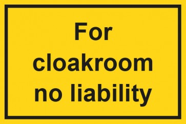 Garderobenaufkleber For cloackroom no liability · gelb