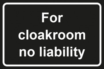 Garderobenschild For cloackroom no liability · schwarz - weiß · Magnetschild