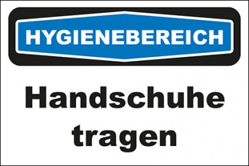Hinweisschild Hygienebereich Handschuhe tragen · MAGNETSCHILD