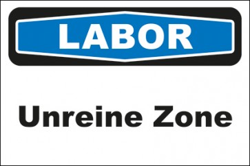 Hinweis-Aufkleber Labor Unreine Zone