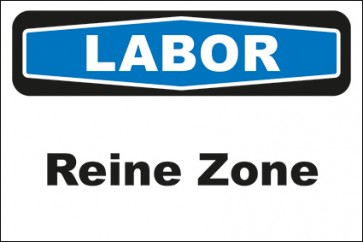 Hinweisschild Labor Reine Zone