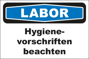Hinweis-Aufkleber Labor Hygienevorschriften beachten | stark haftend