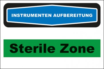 Hinweis-Aufkleber Instrumentenaufbereitung Sterile Zone grün | stark haftend