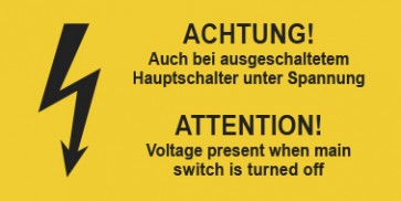 Warnhinweis Schild Elektrotechnik ACHTUNG! Auch bei ausgeschaltetem Hauptschalter unter Spannung D-E · mit Blitz Symbol