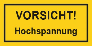 Warnhinweis Schild Elektrotechnik Vorsicht Hochspannung · mit Rahmen