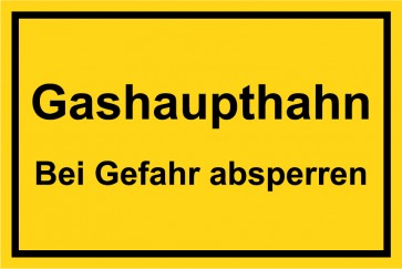 Schild Gashaupthahn · Bei Gefahr absperren schwarz · gelb | selbstklebend