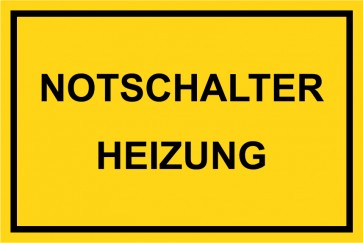 Schild NOTSCHALTER HEIZUNG schwarz · gelb 