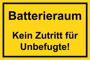 Aufkleber Batterieraum · Kein Zutritt für Unbefugte! schwarz · gelb | stark haftend