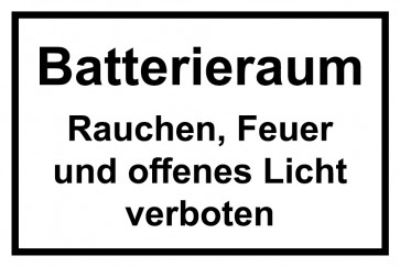 Schild Batterieraum · Rauchen, Feuer und offenes Licht verboten! schwarz · weiss | selbstklebend