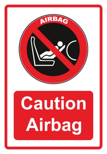 Aufkleber Verbotszeichen Piktogramm & Text deutsch · Caution Airbag · rot | stark haftend (Verbotsaufkleber)
