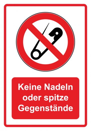 Schild Verbotszeichen Piktogramm & Text deutsch · Keine Nadeln - Spitze Gegenstände · rot (Verbotsschild)