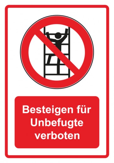 Magnetschild Verbotszeichen Piktogramm & Text deutsch · Besteigen für Unbefugte verboten · rot (Verbotsschild magnetisch · Magnetfolie)