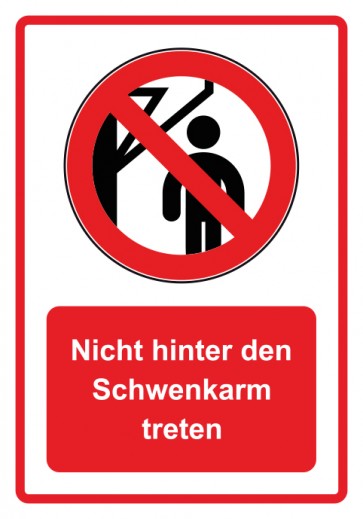 Schild Verbotszeichen Piktogramm & Text deutsch · Nicht hinter den Schwenkarm treten · rot (Verbotsschild)
