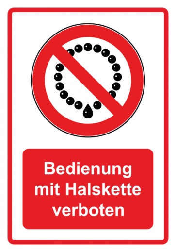 Schild Verbotszeichen Piktogramm & Text deutsch · Bedienung mit Halskette verboten · rot | selbstklebend (Verbotsschild)