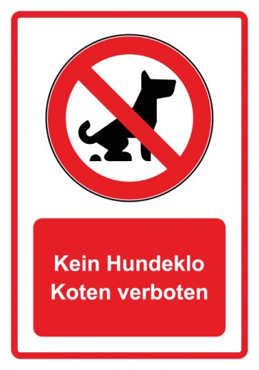 Schild Verbotszeichen Piktogramm & Text deutsch · Kein Hundeklo Koten verboten · rot (Verbotsschild)