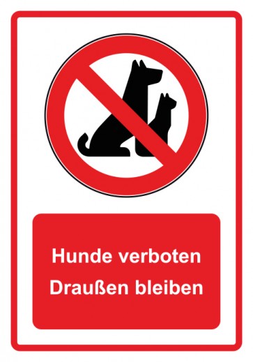 Aufkleber Verbotszeichen Piktogramm & Text deutsch · Hunde verboten Draußen bleiben · rot (Verbotsaufkleber)