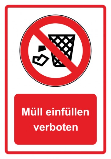 Schild Verbotszeichen Piktogramm & Text deutsch · Müll einfüllen verboten · rot (Verbotsschild)