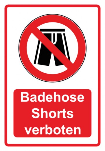 Schild Verbotszeichen Piktogramm & Text deutsch · Badehose Shorts verboten · rot (Verbotsschild)