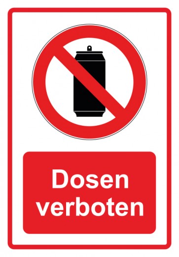 Schild Verbotszeichen Piktogramm & Text deutsch · Dosen verboten · rot | selbstklebend (Verbotsschild)