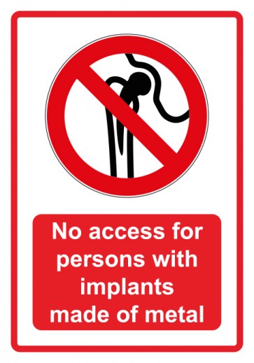 Aufkleber Verbotszeichen Piktogramm & Text englisch · No access for persons with implants made of metal · rot (Verbotsaufkleber)