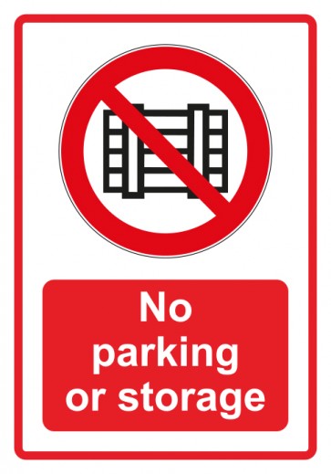 Magnetschild Verbotszeichen Piktogramm & Text englisch · No parking or storage · rot (Verbotsschild magnetisch · Magnetfolie)
