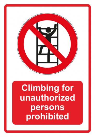 Schild Verbotszeichen Piktogramm & Text englisch · Climbing for unauthorized persons prohibited · rot (Verbotsschild)