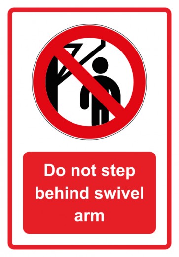 Aufkleber Verbotszeichen Piktogramm & Text englisch · Do not step behind swivel arm · rot (Verbotsaufkleber)