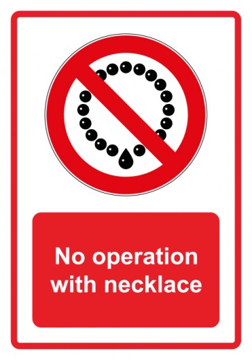 Aufkleber Verbotszeichen Piktogramm & Text englisch · No operation with necklace · rot | stark haftend (Verbotsaufkleber)