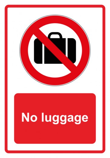 Aufkleber Verbotszeichen Piktogramm & Text englisch · No luggage · rot | stark haftend (Verbotsaufkleber)