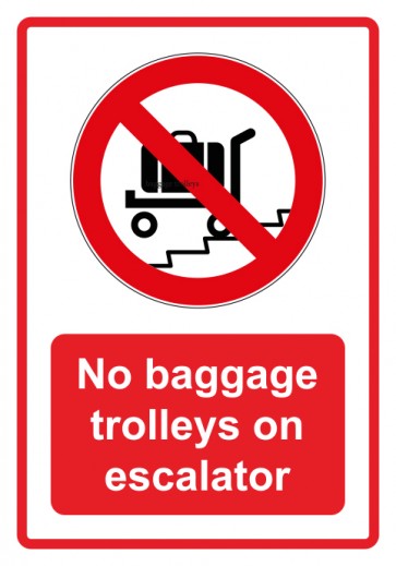 Schild Verbotszeichen Piktogramm & Text englisch · No baggage trolleys on escalator · rot | selbstklebend
