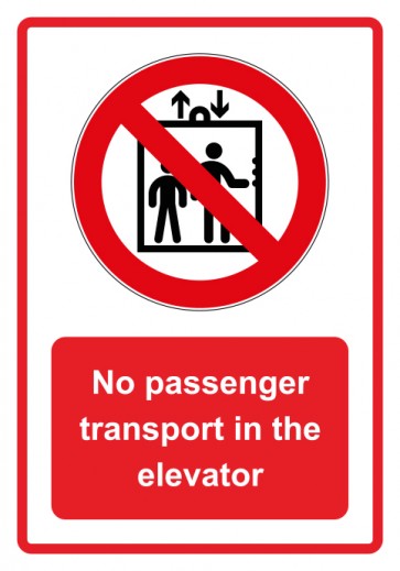Schild Verbotszeichen Piktogramm & Text englisch · No passenger transport in the elevator · rot (Verbotsschild)