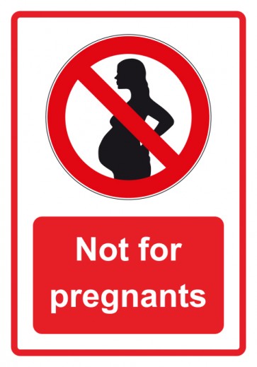 Schild Verbotszeichen Piktogramm & Text englisch · Not for pregnants · rot (Verbotsschild)