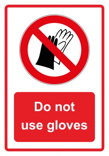 Magnetschild Verbotszeichen Piktogramm & Text englisch · Do not use gloves · rot (Verbotsschild magnetisch · Magnetfolie)