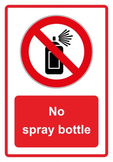 Aufkleber Verbotszeichen Piktogramm & Text englisch · No spray bottle · rot | stark haftend (Verbotsaufkleber)