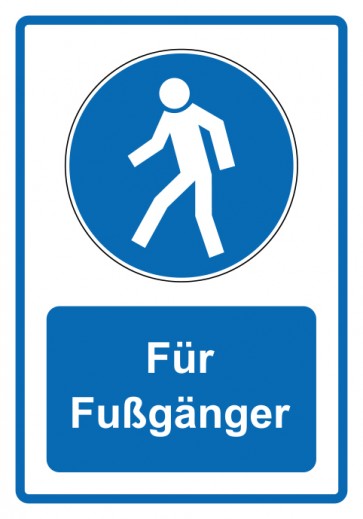 Schild Gebotszeichen Piktogramm & Text deutsch · Für Fußgänger · blau | selbstklebend (Gebotsschild)