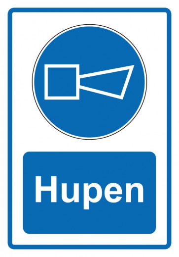 Schild Gebotszeichen Piktogramm & Text deutsch · Hupen · blau | selbstklebend (Gebotsschild)