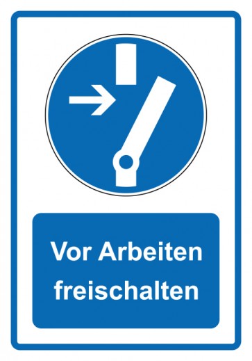 Schild Gebotzeichen Piktogramm & Text deutsch · Vor Arbeiten freischalten · blau (Gebotsschild)