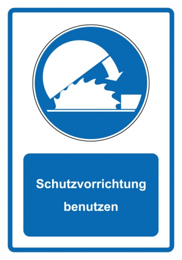 Schild Gebotzeichen Piktogramm & Text deutsch · Schutzvorrichtung benutzen · blau (Gebotsschild)