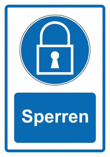 Schild Gebotszeichen Piktogramm & Text deutsch · Sperren · blau | selbstklebend (Gebotsschild)