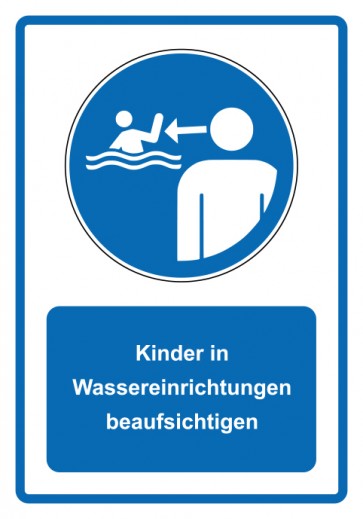 Schild Gebotzeichen Piktogramm & Text deutsch · Kinder in Wassereinrichtungen beaufsichtigen · blau (Gebotsschild)