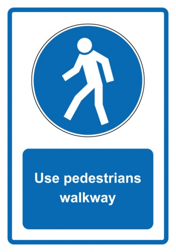 Schild Gebotzeichen Piktogramm & Text englisch · Use pedestrians walkway · blau (Gebotsschild)