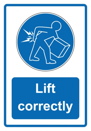 Schild Gebotzeichen Piktogramm & Text englisch · Lift correctly · blau (Gebotsschild)