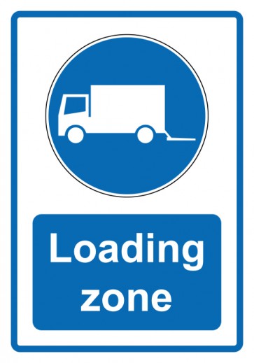 Schild Gebotzeichen Piktogramm & Text englisch · Loading zone · blau (Gebotsschild)