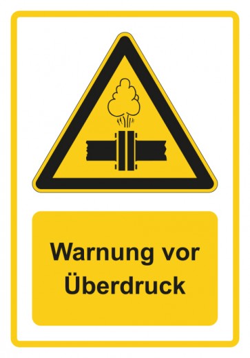 Schild Warnzeichen Piktogramm & Text deutsch · Warnung vor Überdruck · gelb
