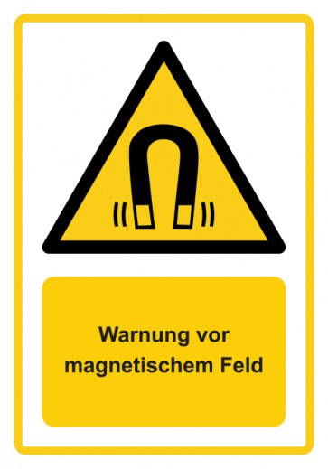 Magnetschild Warnzeichen Piktogramm & Text deutsch · Warnung vor magnetischem Feld · ISO_7010_W006 · gelb
