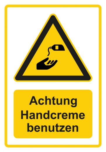 Schild Warnzeichen Piktogramm & Text deutsch · Hinweiszeichen Achtung, Handcreme benutzen · gelb