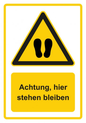 Schild Warnzeichen Piktogramm & Text deutsch · Hinweiszeichen Achtung, hier stehen bleiben · gelb