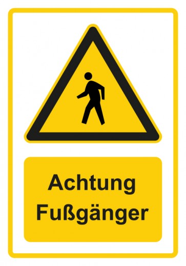 Schild Warnzeichen Piktogramm & Text deutsch · Hinweiszeichen Achtung Fußgänger · gelb