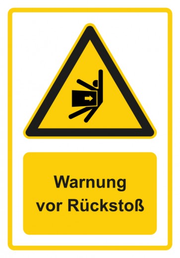 Schild Warnzeichen Piktogramm & Text deutsch · Warnung vor Rückstoß · gelb | selbstklebend